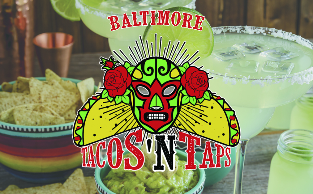 Baltimore Taco 'N Taps Festival - Baltimore Taco 'N Taps Festival