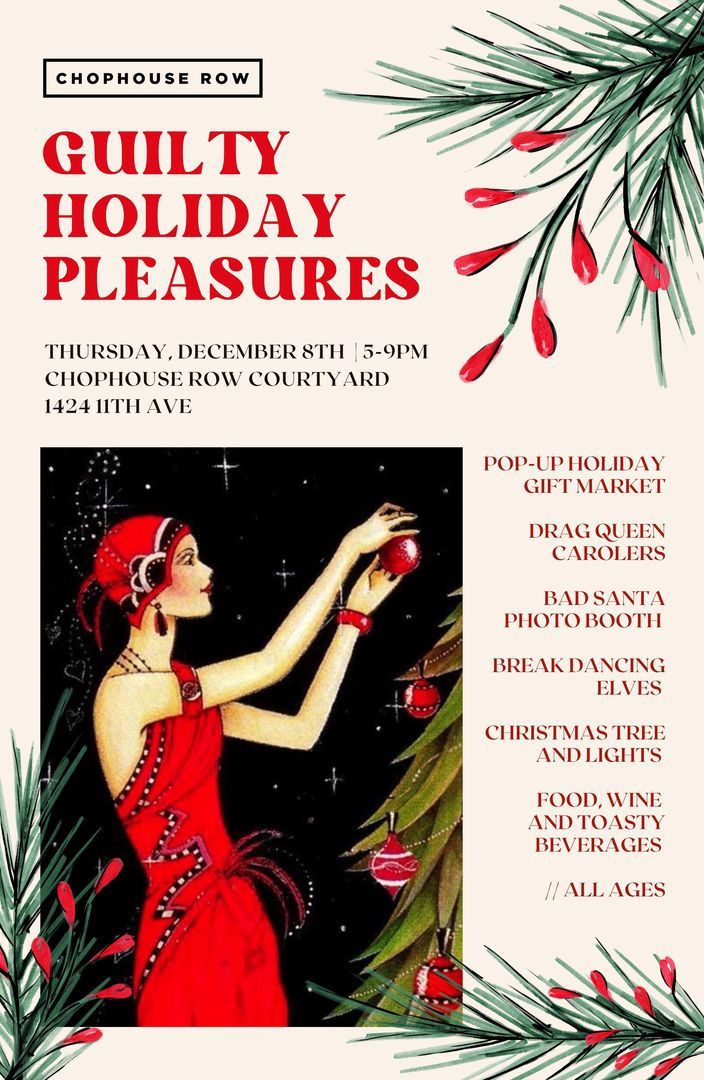 Chophouse Row Guilty Pleasures Holiday Party