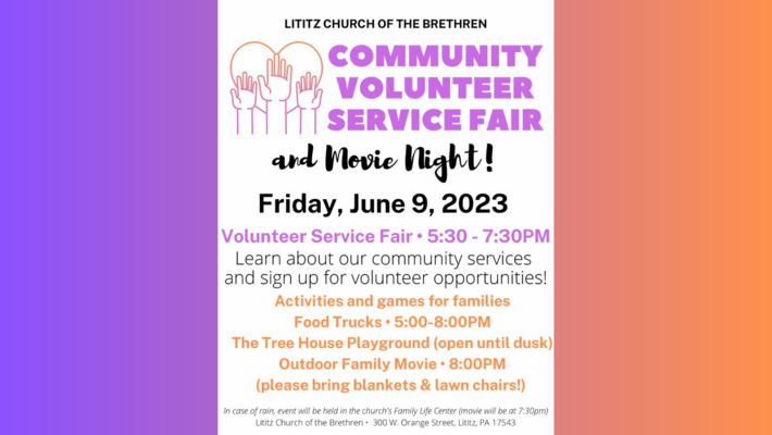 LNP | LancasterOnline Events - Community Volunteer Fair & Free Family Movie Night June 9 at Lititz Church of the Brethren LNP | LancasterOnline Events - Community Volunteer Fair & Free Family Movie Night June 9 at Lititz Church of the Brethren
