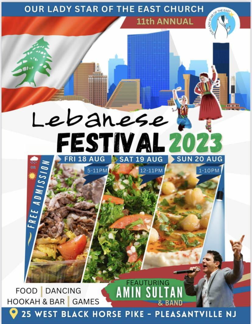 Our Lady Star of the East 11th Annual Lebanese Festival - Our Lady Star of the East 11th Annual Lebanese Festival