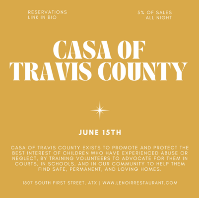 Statesman Events - Third Thursday at Lenoir: Benefiting CASA of Travis  County