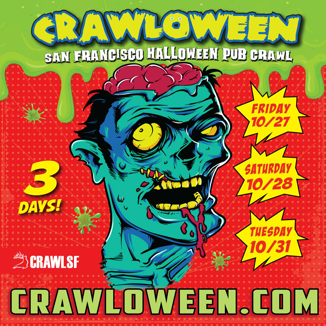 Crawloween: San Francisco Halloween Pub Crawl - Crawloween: San Francisco Halloween Pub Crawl