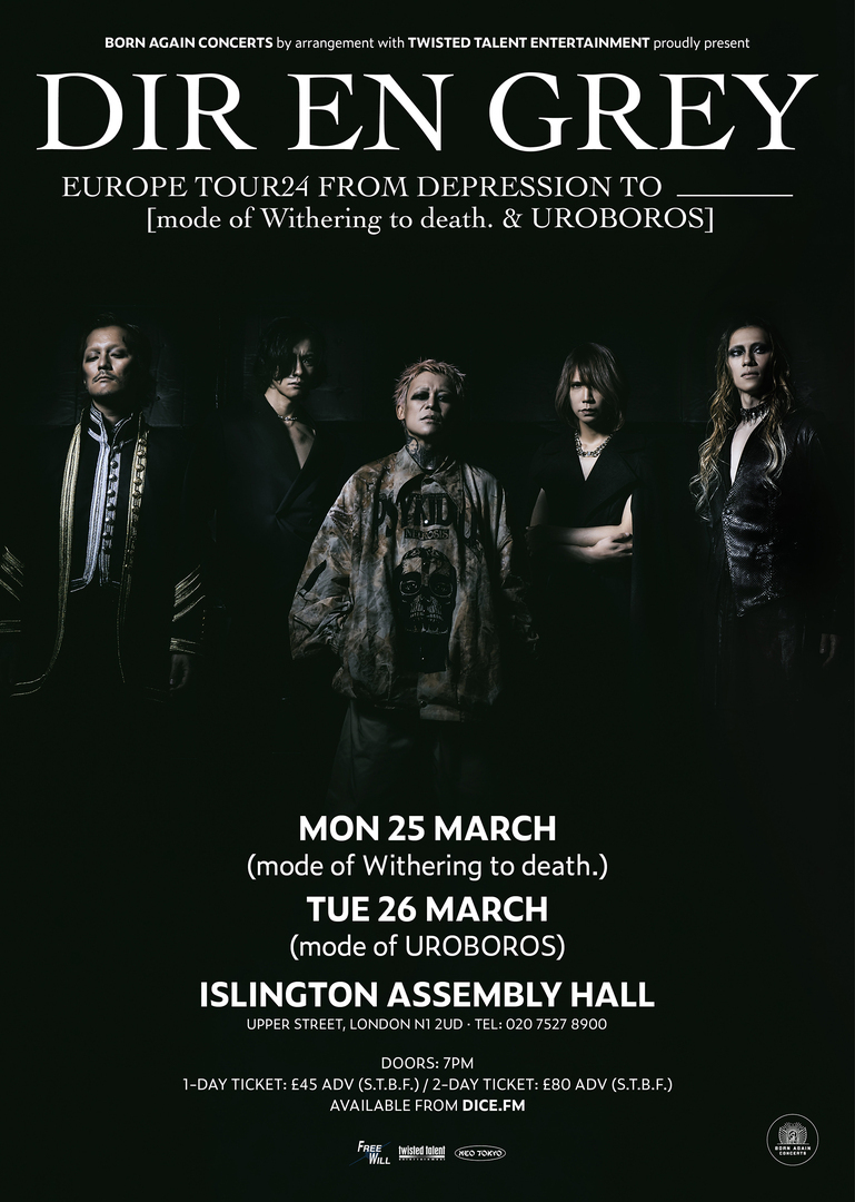 DIR EN GREY - 2 Nights at Islington Assembly Hall - London - DIR EN GREY - 2 Nights at Islington Assembly Hall - London