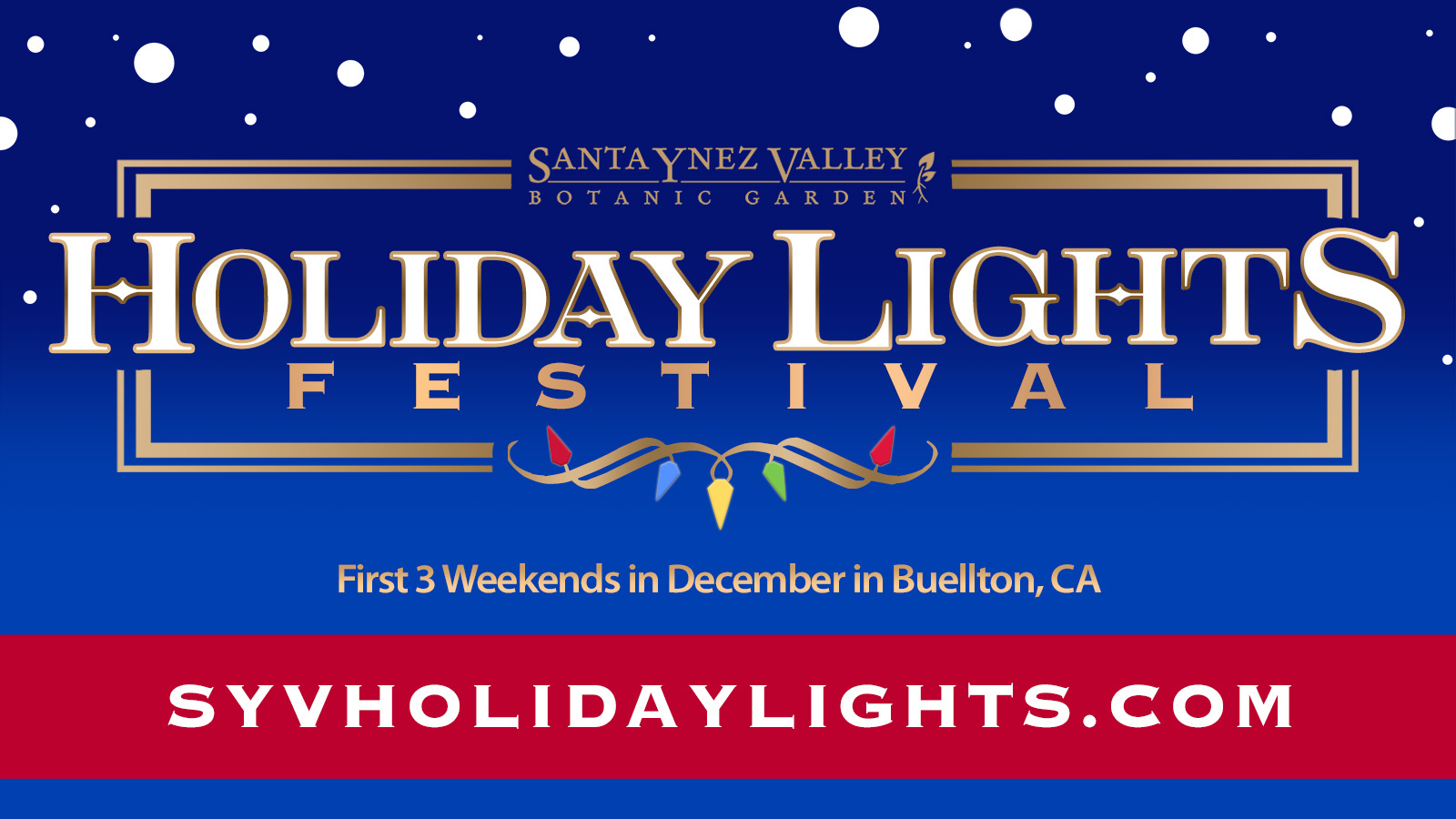 SYV Holiday Lights Festival - SYV Holiday Lights Festival