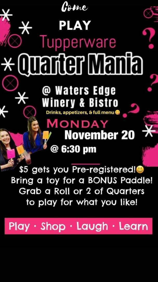 Tupperware Quarter Mania Dinner and Wine Event