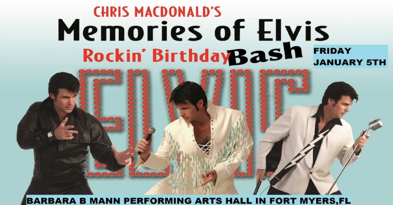 Chris MacDonald's Memories of Elvis Rockin Birthday Bash at the Barbara B  Mann Performing Arts Hall - Evvnt Events