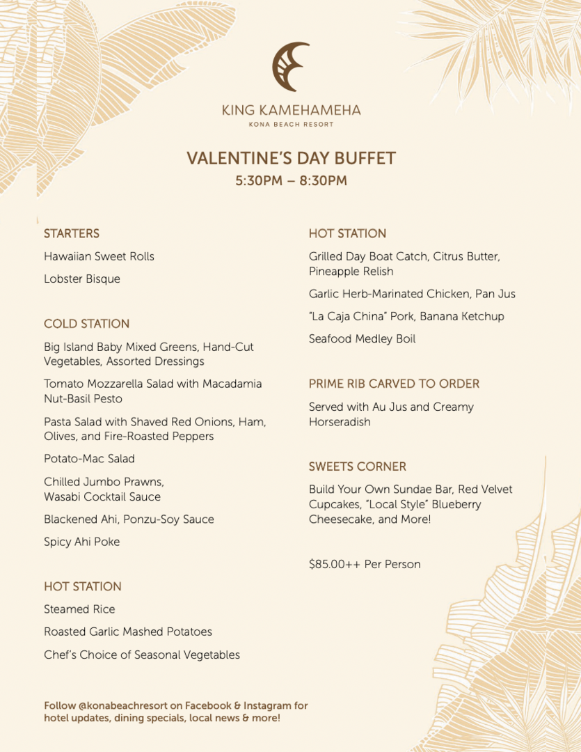 Valentine's Day Buffet at King Kamehameha Kona Beach Resort