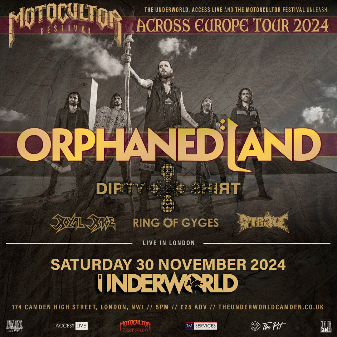 ORPHANED LAND at The Underworld - London // New Date - ORPHANED LAND at The Underworld - London // New Date