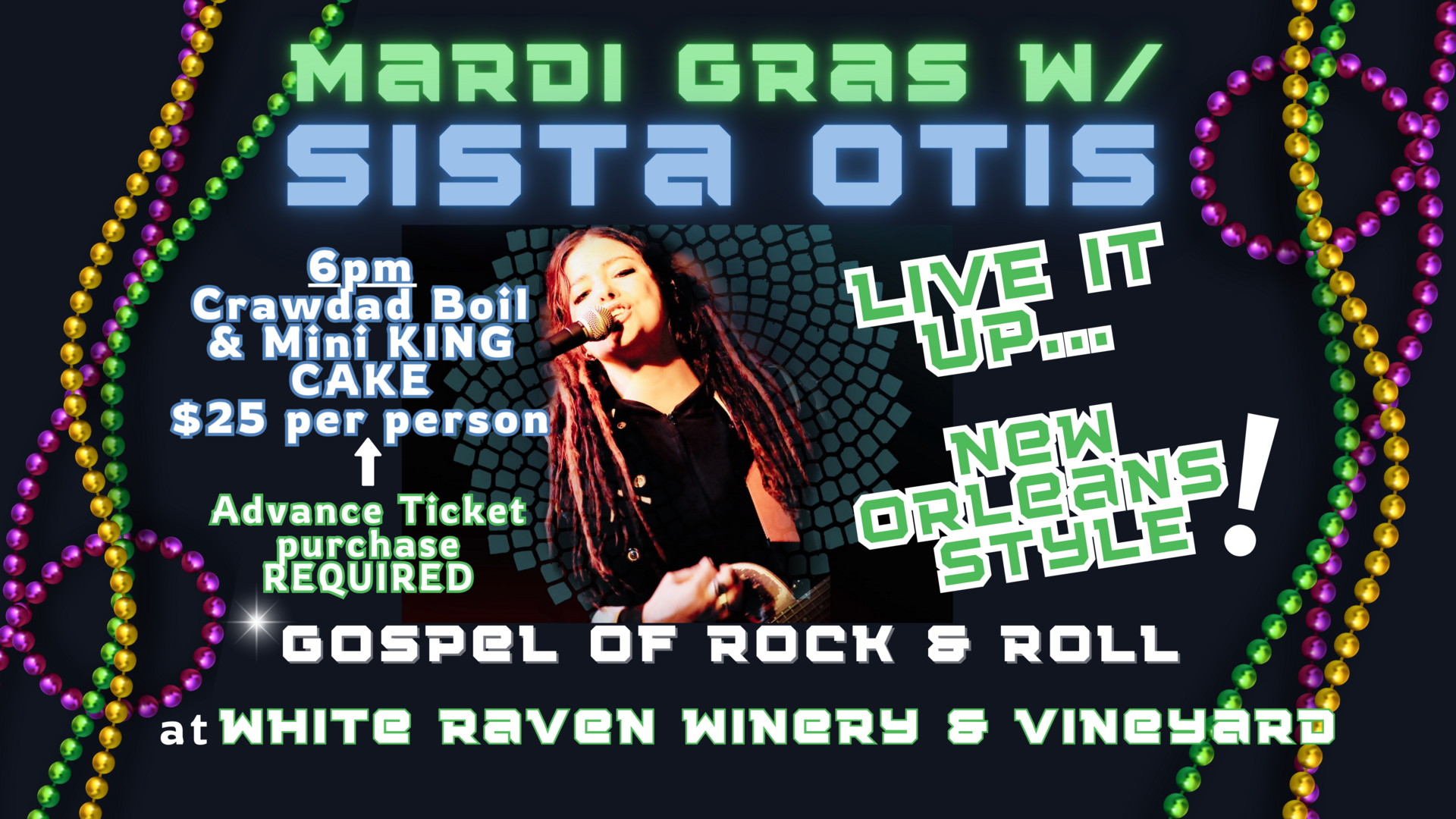 Mardi Gras w/ Crawdads, King Cake & Sista Otis!