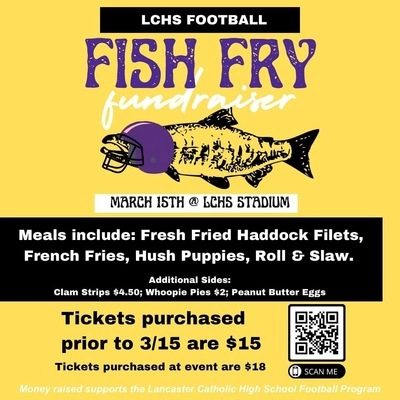 LNP Lent Fish Fry supporting Lancaster Catholic Football