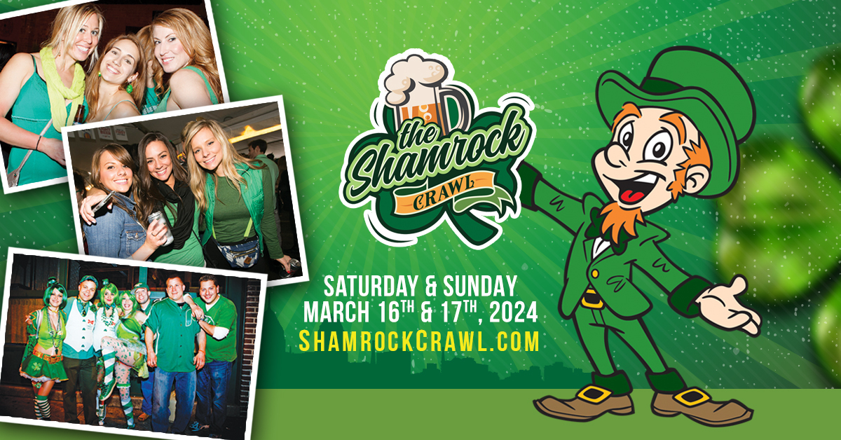 THE SHAMROCK CRAWL - ST PATRICK'S DAY BAR CRAWL IN PHILADELPHIA - THE SHAMROCK CRAWL - ST PATRICK'S DAY BAR CRAWL IN PHILADELPHIA