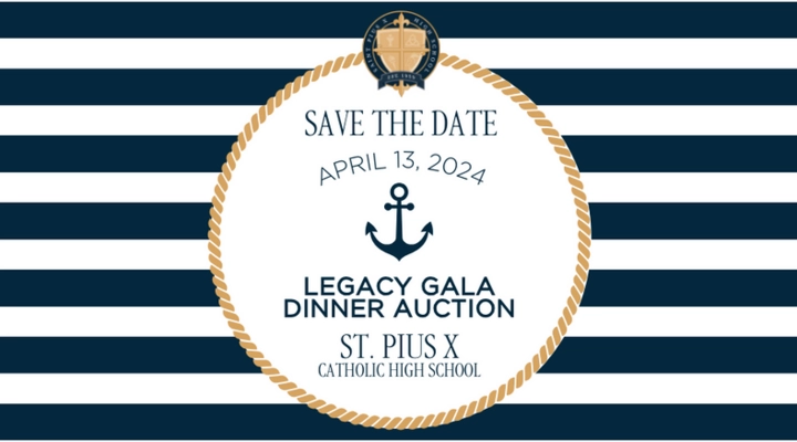 St. Pius X Legacy Gala Dinner Auction - Leader Publications Events