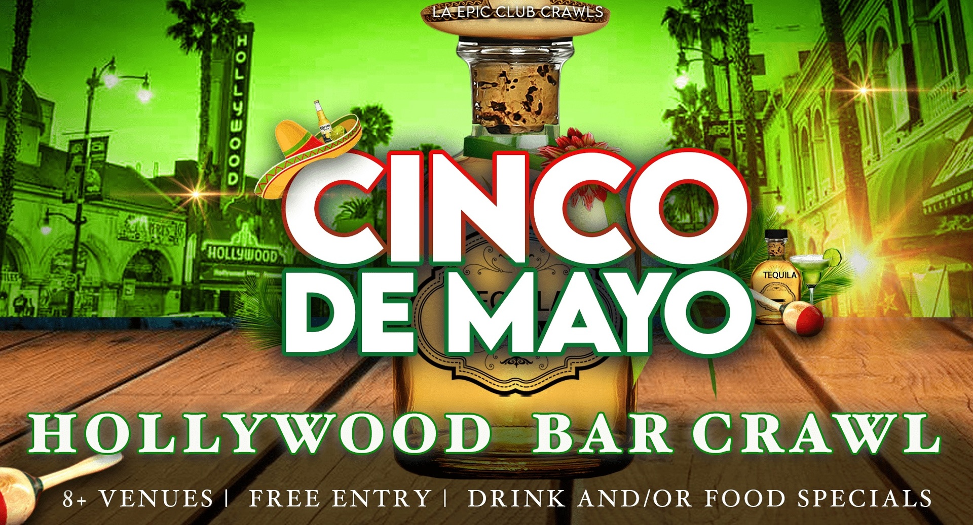 Cinco de Mayo Los Angeles Bar Crawl  | 2pm-12am