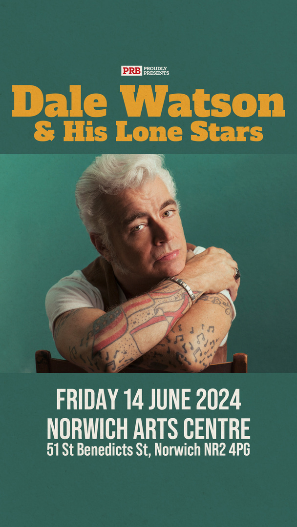 Dale Watson & His Lonestars at Norwich Arts Centre - PRB Presents - Dale Watson & His Lonestars at Norwich Arts Centre - PRB Presents
