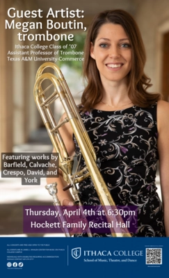 Ithaca Journal Events - Ithaca College School of Music: Guest Recital -  Megan Boutin, trombone