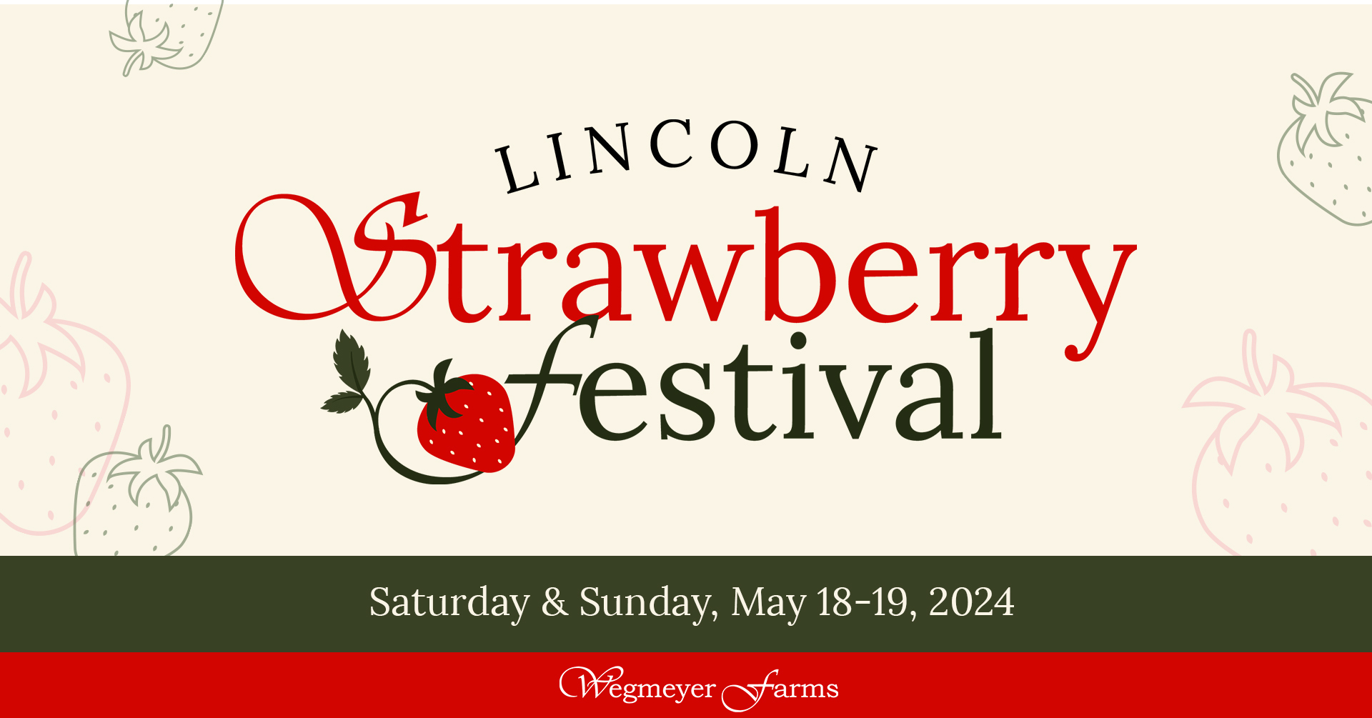 Lincoln Strawberry Festival - Lincoln Strawberry Festival