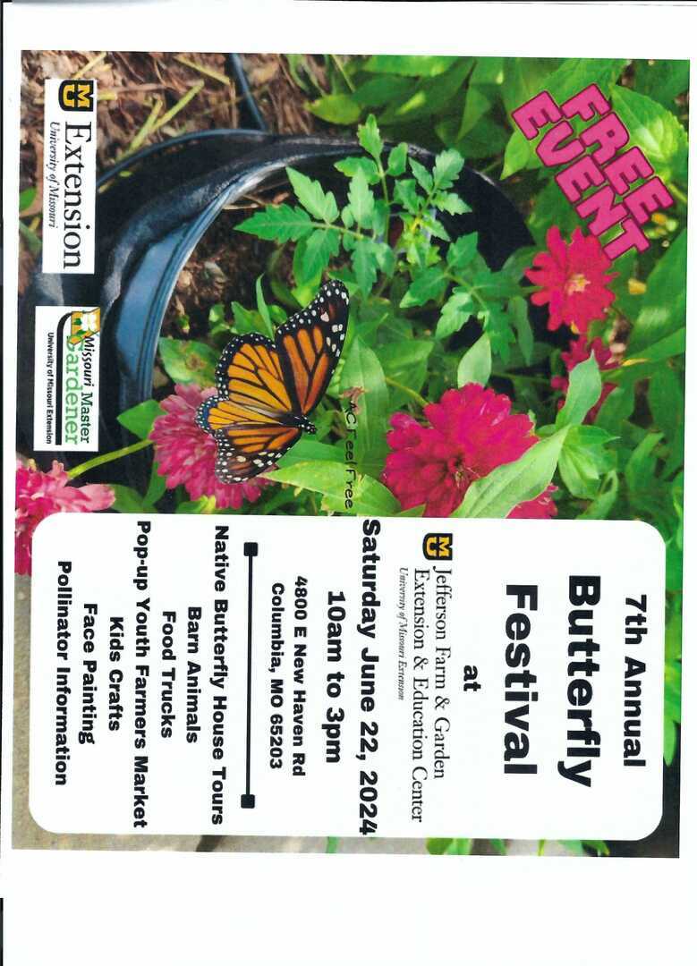 7th Annual Butterfly Festival at Jefferson Farm & Garden | Columbia, MO ...
