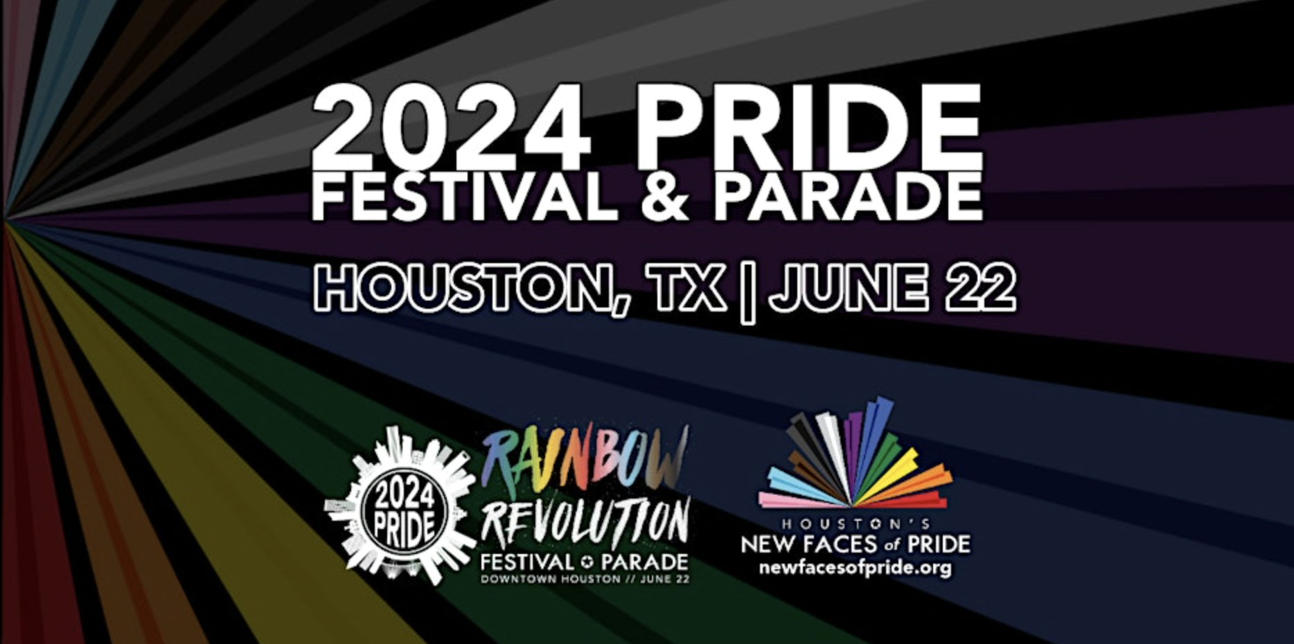 Houston’s New Faces of Pride Festival and Parade Houston, TX