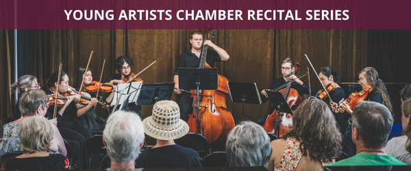 YOUNG ARTISTS CHAMBER RECITALS