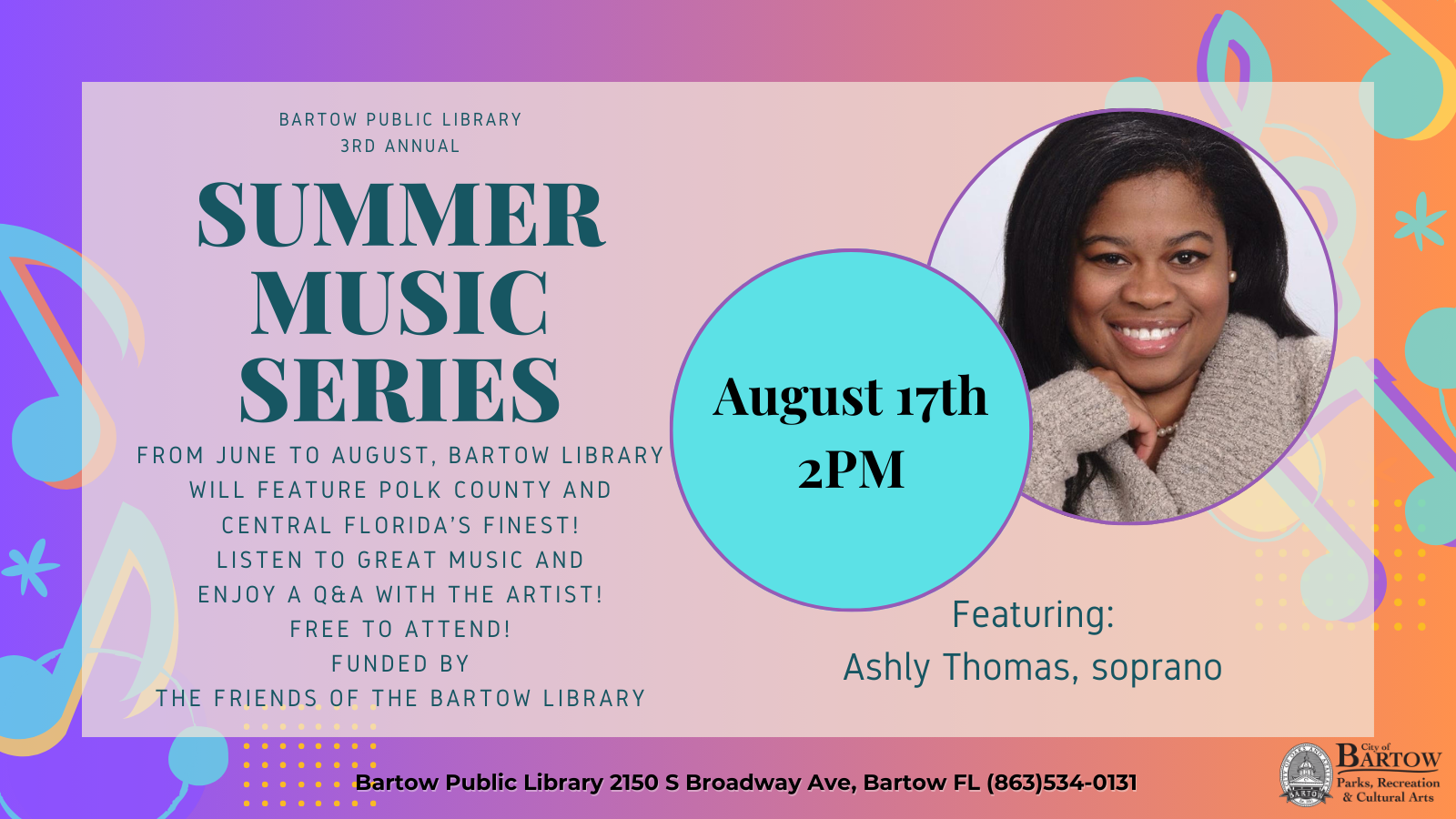 Bartow Library Summer Music Series Presents: Ashly Thomas