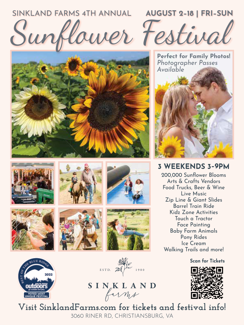 Sinkland Farms 4th Annual Sunflower Festival Aug 2-18 in Christiansburg, VA - Sinkland Farms 4th Annual Sunflower Festival Aug 2-18 in Christiansburg, VA