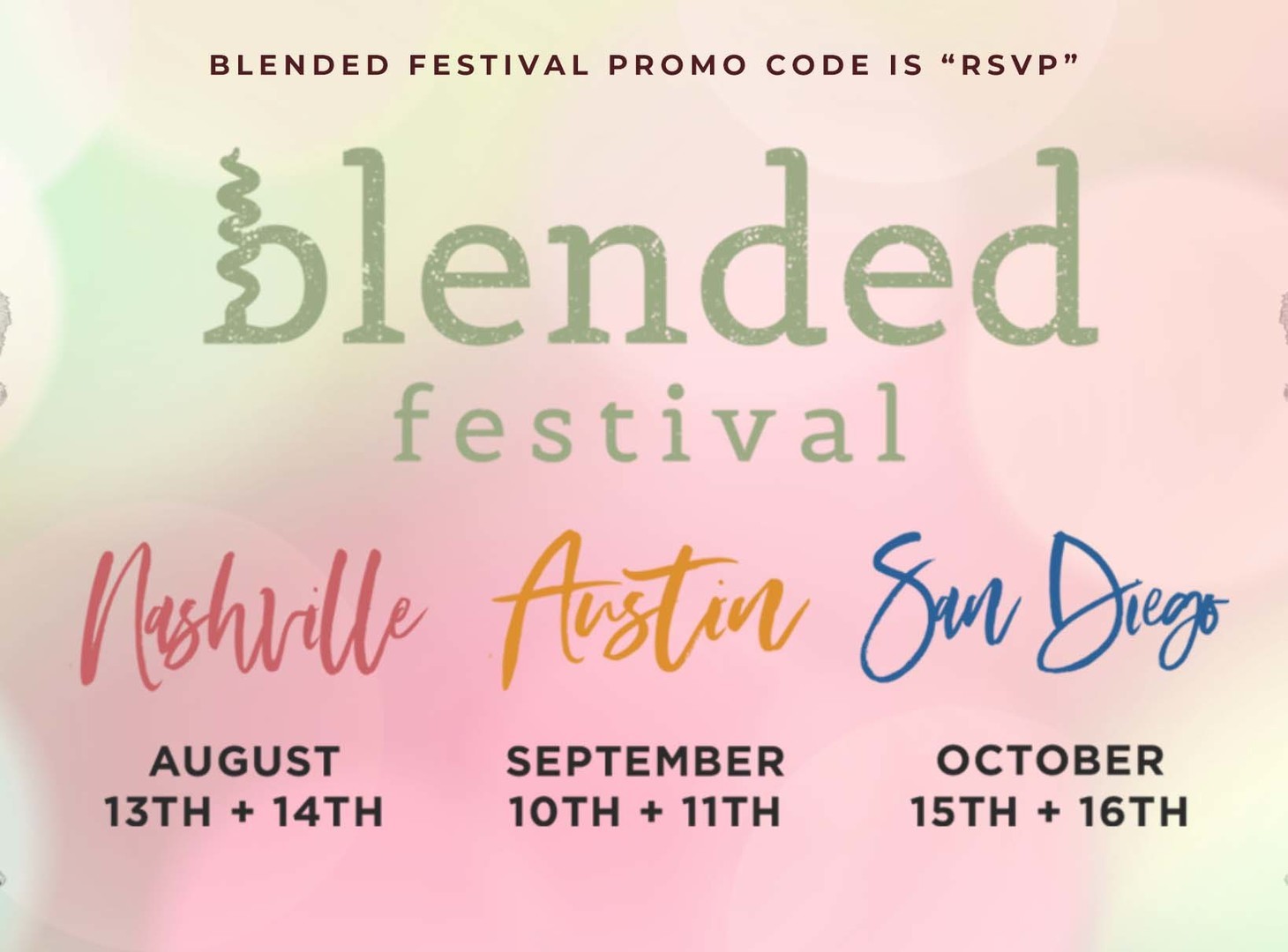 Blended Festival - Promo Code | San Diego CA, CA | Festivals.com