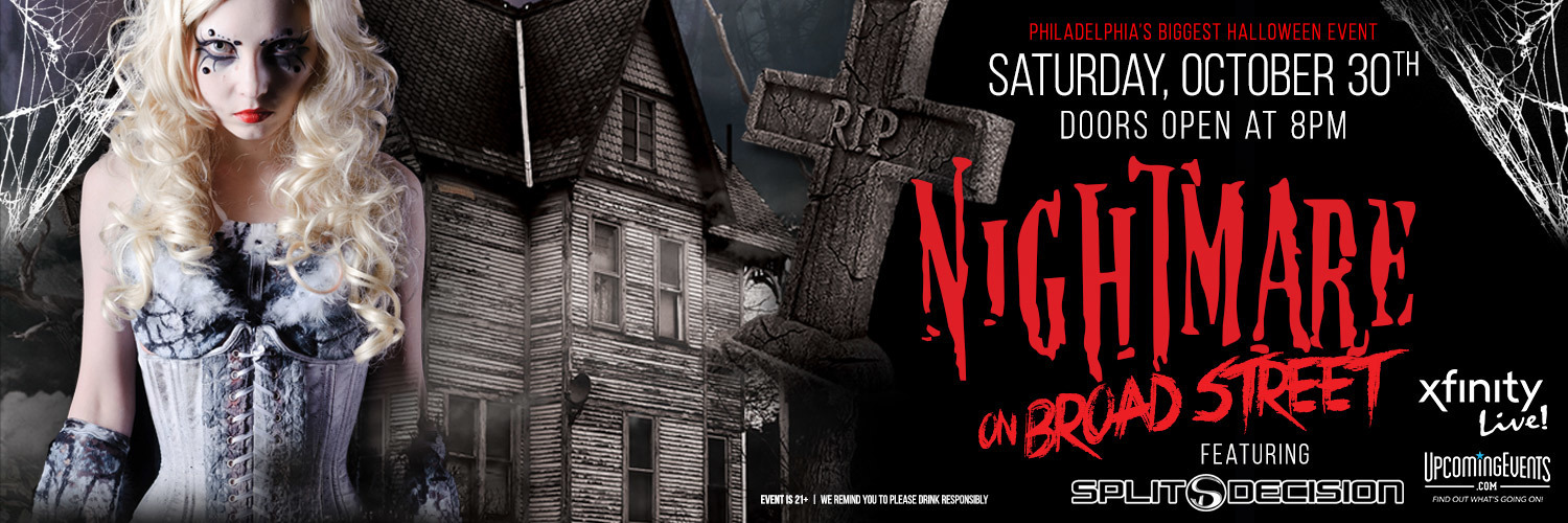 Nightmare on Broad Street Halloween Bash - Nightmare on Broad Street Halloween Bash